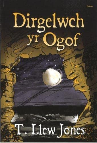 Stock image for Dirgelwch yr Ogof for sale by WorldofBooks