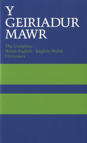 Beispielbild fr Y Geiriadur Mawr. The Complete Welsh-English, English-Welsh Dictionary. zum Verkauf von Marijana Dworski Books