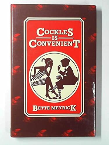 Cockles Is Convenient (9780850886153) by Meyrick, Bette