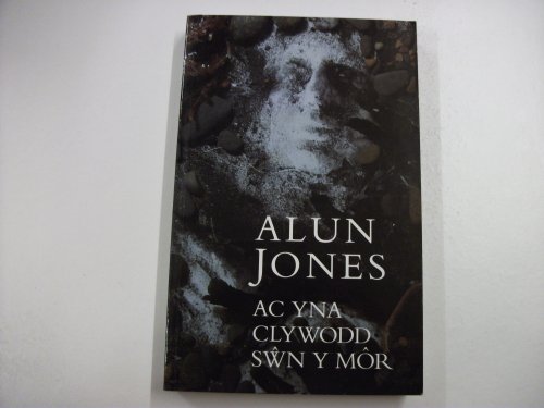 Stock image for Ac Yna Clywodd Sn y M  r for sale by WorldofBooks