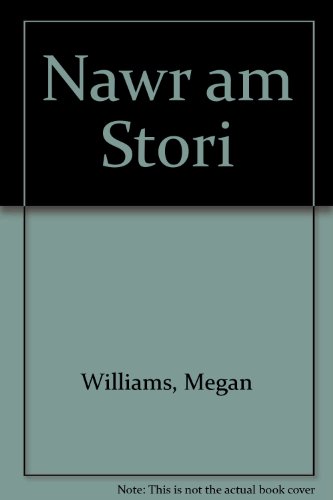 Nawr am Stori (9780850889901) by Megan Williams