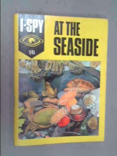 I-Spy at the Seaside (9780850900279) by "Big Chief I-Spy"