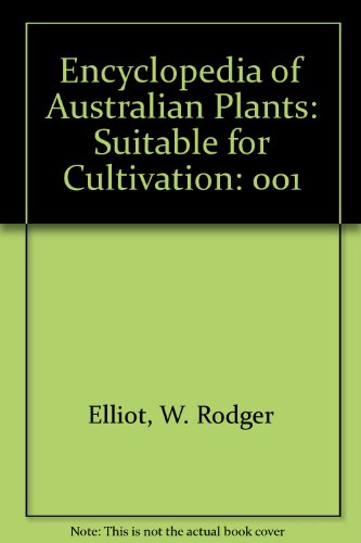 Stock image for Encyclopaedia of Australian Plants Suitable for Cultivation. Introductory Volume [Volume 1] for sale by Lawrence Jones Books