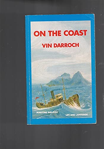 9780850911732: On the coast: Maritime industry life and language