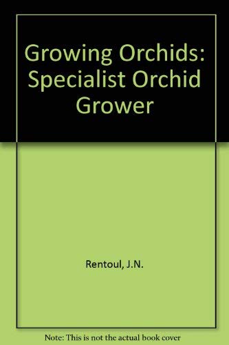 Imagen de archivo de Specialist Orchid Grower (Growing Orchids) a la venta por WorldofBooks