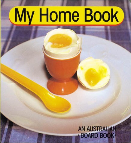 9780850915310: My Home Book (Australian Board Books)