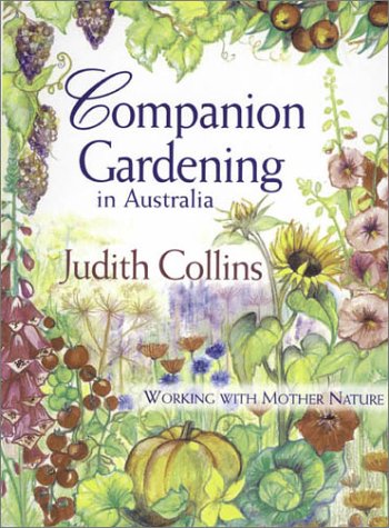 9780850918755: Companion Gardening in Australia: Working with Mother Nature