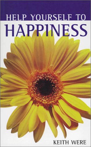 Stock image for Help Yourself to Happiness Were, Keith for sale by Hay-on-Wye Booksellers