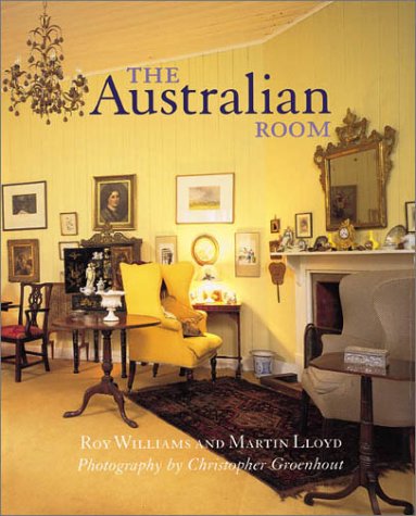 Stock image for The Australian Room. Antiques and Collectibles from 1788 for sale by Arapiles Mountain Books - Mount of Alex