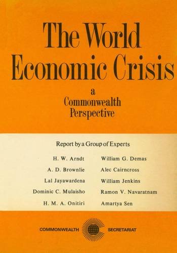 Beispielbild fr World Economic Crisis: A Commonwealth Perspective zum Verkauf von Wonder Book