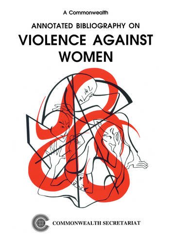 A Commonwealth Annotated Biography on Violence Against Women (9780850924473) by Unknown Author
