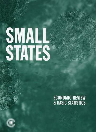 Small States: Economic Review & Basic Statistics (9780850925883) by Unknown Author