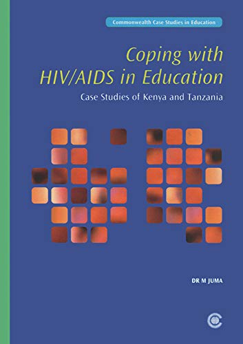 Stock image for Coping with Hiv/AIDS in Education: Case Studies of Kenya and Tanzania for sale by ThriftBooks-Dallas