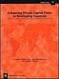 Beispielbild fr Enhancing Private Capital Flows to Developing Countries: Economic Paper 49 (Economic Paper Series) zum Verkauf von Buchpark