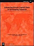 Enhancing Private Capital Flows to Developing Countries: Economic Paper No. 49 (Economic Paper Series) (9780850927382) by Antoniou, Andreas; Bhattacharya, Amar; Griffith-Jones, Stephany
