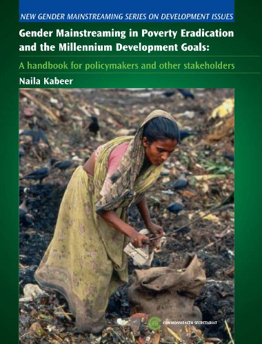 9780850927528: Gender Mainstreaming in Poverty Eradication and the Millennium Development Goals: A handbook for policy-makers and other stakeholders (New Gender Mainstreaming Series on Development Issues)