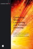 Combating Money Laundering and Terrorist Financing: A Model of Best Practice for the Financial Sector, the Professions and Other Designated ... Paper 70 (Commonwealth Economic Paper Series) (9780850928136) by Commonwealth Secretariat