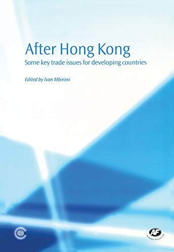 Beispielbild fr After Hong Kong: Some Key Trade Issues for Developing Countries zum Verkauf von Buchpark