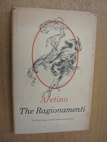 Stock image for The Ragionamenti for sale by WorldofBooks