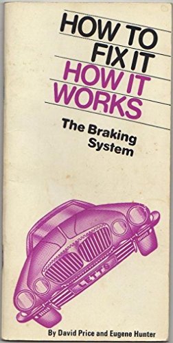 Braking System: How to Fix it, How it Works (9780850971231) by David Price