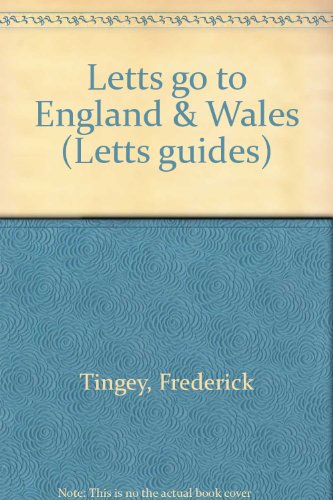Stock image for Letts go to England & Wales (Letts guides) for sale by Simply Read Books