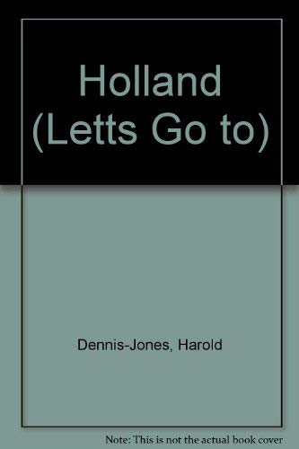 Imagen de archivo de Holland (Letts Go to) a la venta por HPB Inc.