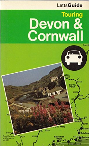 Stock image for Touring Devon & Cornwall (Letts Touring Guides) for sale by Redruth Book Shop
