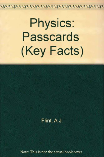 9780850975260: Physics: Passcards (Key Facts)