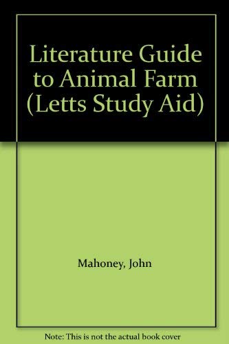 Stock image for Literature Guide to Animal Farm (Letts Study Aid) for sale by AwesomeBooks