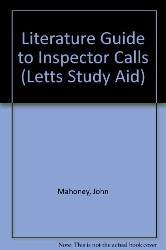 Stock image for Literature Guide to "Inspector Calls" (Letts Study Aid) for sale by WorldofBooks