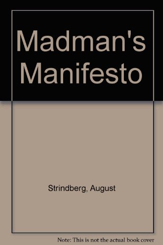 Madman's Manifesto (9780850980004) by August Strindberg