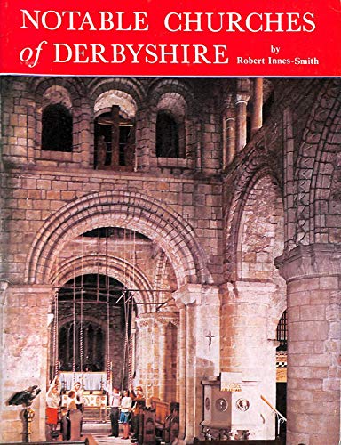 9780851000725: Notable Churches of Derbyshire