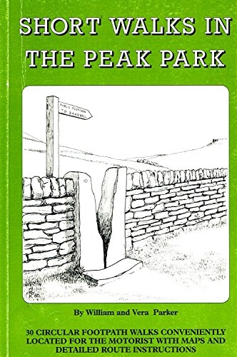 Beispielbild fr Short Walks in the Peak Park zum Verkauf von WorldofBooks