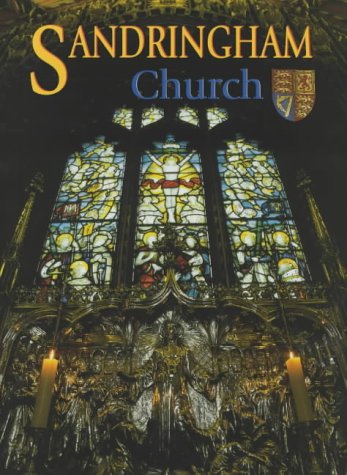 Stock image for Sandringham Church (Great Houses of Britain) for sale by Wonder Book