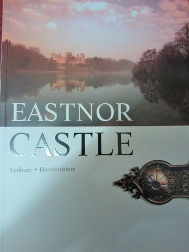 Beispielbild fr Eastnor Castle Guide zum Verkauf von WorldofBooks