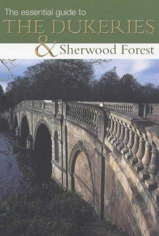 9780851013725: The Dukeries & Sherwood Forest [Idioma Ingls]
