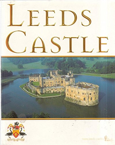 Stock image for Leeds Castle (Great Houses of Britain) for sale by Goodwill of Colorado