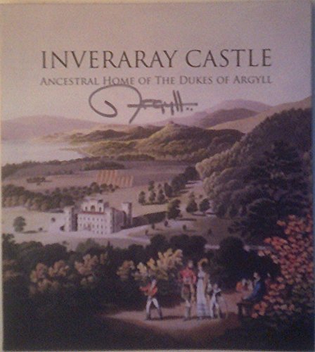 Imagen de archivo de Inveraray Castle - Ancestral Home of the Dukes of Argyll a la venta por WorldofBooks