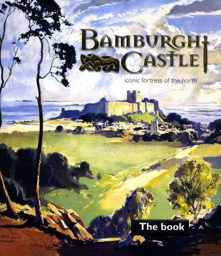 Beispielbild fr Bamburgh Castle zum Verkauf von WorldofBooks