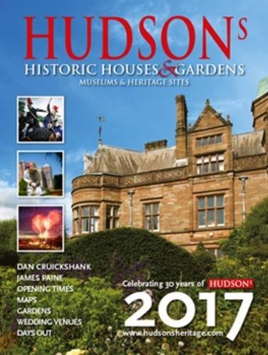 Stock image for Hudson's Historic Houses & Gardens, Museums and Heritage Sites 2017 for sale by AwesomeBooks