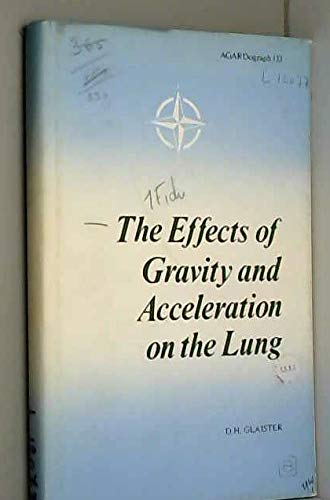 The effects of gravity and acceleration on the lung