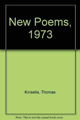 Stock image for New Poems, 1973 for sale by Midtown Scholar Bookstore