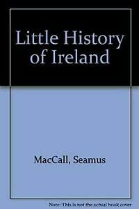 Beispielbild fr A Little History of Ireland zum Verkauf von Dan A. Domike