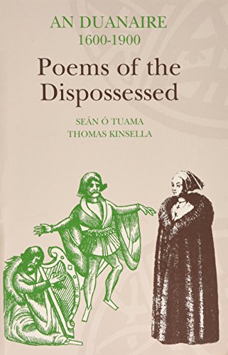 Stock image for Duanaire 1600-1900 : Poems of the Dispossessed for sale by GreatBookPrices