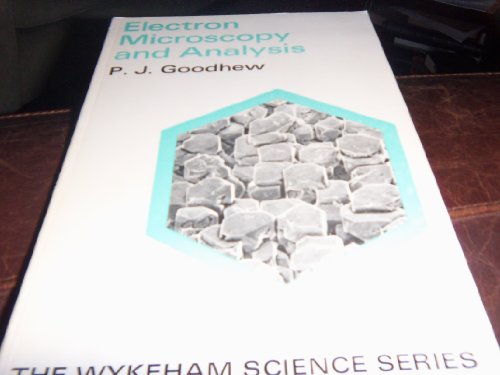 9780851090016: Electron Microscopy and Analysis