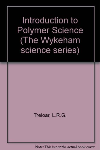 Stock image for Introduction to Polymer Science for sale by Anybook.com