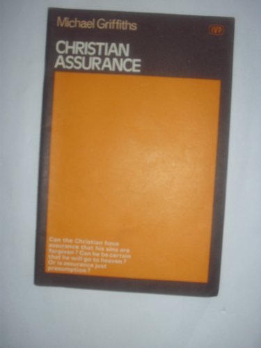 Christian Assurance (9780851100180) by Michael Griffiths
