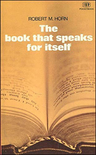 9780851103457: The Book That Speaks for Itself (IVP Pocketbook)