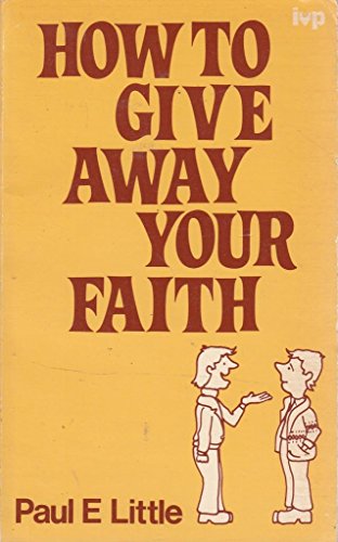 9780851103549: How to Give Away Your Faith (Pocketbooks)