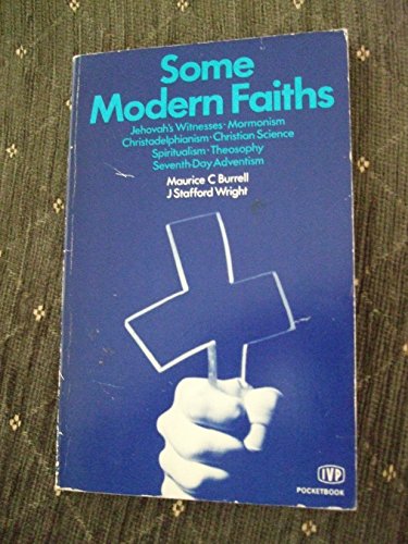 Stock image for Some Modern Faiths for sale by Better World Books: West